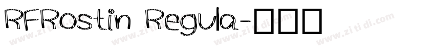 RFRostin Regula字体转换